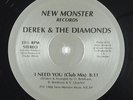 Derek & The Diamonds - I Need You 12
