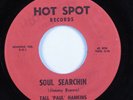 Mod Jazz Soul 45 TALL PAUL HANKINS Soul Searchin' HOT SPOT HEAR