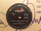 GEORGE HAMILTON IV - A Rose and A Baby Ruth    ABC-PARAMOUNT 9765 - 78rpm