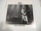 Styx - Fools Paradise LP - rumored authorized bootleg?