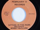 Sweet Soul 45 BOBBY McCLURE Sitting In The Park FEBRUARY 11 HEAR