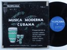 MUSICA MODERNA CUBANA VOL 1 Various Artists TROPICANA LP mono