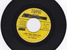 NORTHERN SOUL 45RPM - THE TROPICS ON TOPIC - RARE