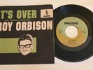 Vintage ROY ORBISON / It's Over & Indian Wedding / vinyl 45 w/ rare Picture Slv.