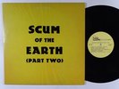 SCUM OF THE EARTH Part 2 LP on Killdozer NM