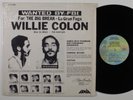 WILLIE COLON Wanted By FBI/Big Break-La Gran Fuga FANIA LP SHRINK