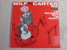 WILF   CARTER   ''   I RAGGED BUT I'M RIGHT ''   DL-8917      1959