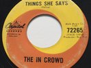 GARAGE PUNK The In Crowd THINGS SHE SAYS Capitol 45 very rare Canadian pressing