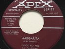 R&B TITTYSHAKER Chuck Rio MARGARITA Apex 45 rare Canadian pressing KILLER mod