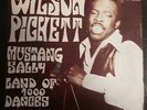Wilson Pickett-Mustang Sally/Land Of 1000 Dances 45 giri 1967 Italian Issue NM