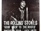Rolling Stones GOIN' BACK TO THE ROOTS, American Tour-July 1972 (Bootleg)