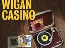 NORTHERN SOUL STORY VOL 4: WIGAN CASINO   2 x 180gsm VINYL LP   *NEW/SEALED*