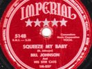 78-BLUES-BILL JOHNSON/STIR CATS-TOO LATE/SQUEEZE ME BABY- on IMPERIAL-RARE