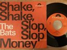 THE BATS Money (Gib mir Liebe)/Shake Shake Slop Slop 7
