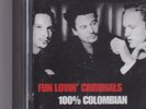 Fun Lovin Criminals-100% Colombian minidisc album
