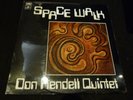 DON RENDELL QUINTET: SPACE WALK - COLUMBIA SCX 6491: 1U / 1U :RARE BRITISH JAZZ