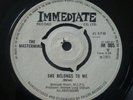 THE MASTERMINDS - SHE BELONGS TO ME - RARE ORIGINAL UK IMMEDIATE 7