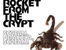 Rocket From The Crypt-Scream Dracula Screa  (UK IMPORT)  VINYL NEW