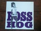 Boss Hog Drinkin Letchin & Lyin Lp Uk Original Pussy Galore Jon Spencer