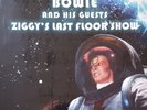 David Bowie And His Guests ?– Ziggy's Last Floor Show. Ltd Clear Vinyl. Mint.