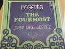 THE FOURMOST Rosetta rare French 7