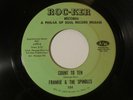 Soul 45- FRANKIE & The SPINDLES- COUNT TO TEN/HANDWRITING ON THE WALL-ROC-KER101