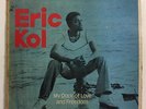 ERIC KOL - MY DOCK OF LOVE AND FREEDOM - AFRO FUNK BOOGIE SOUL  VG+ DEAD STOCK