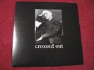 CROSSED OUT 1990-1993 LP discography Slap A Ham white vinyl No Comment Infest