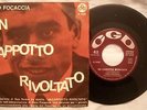 45 PIERO FOCACCIA - UN CAPPOTTO RIVOLTATO - ANNO 1963 - CGD N 9429