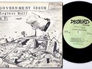 GOVERNMENT ISSUE  Legless Bull EP  //  ORIGINAL US 1981 7