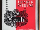 Henryk Szeryng Bach Sonatas and Partitas Violin Odeon XOC 125 / 126 / 127 NM+