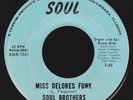 Illinois Funk/Sweet Soul 45 SOUL BROTHERS Miss Delores Funk on Soul