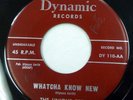 UNIQUE TEENS 45 Whatcha Know New / Run Fast DYNAMIC doowop ORIGINAL press c2954