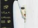 Leila K Carousel STILL SEALED NEW OVP Mega Records Vinyl LP