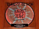 TEMPLE OF THE DOG HUNGER STRIKE 7