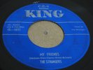 OBSCURE R&B DOO WOP 45 - THE STRANGERS - MY FRIENDS / I'VE GOT EYES - KING