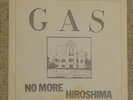 Gas - No More Hiroshima 7