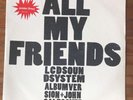 LCD Soundsystem - All My Friends, 7” Ltd Ed Vinyl + Poster, Promo, Never Used