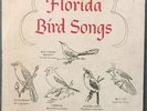 Florida Bird Songs LP - Red Disc - Cornell - No. 1 - Cornell University Records