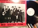 GARAGE PUNK UNKNOWNS  VOLUME 1  MID SIXTIES PUNK,PSYCH,GARAGE,  LP RECORD