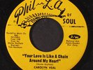CAROLYN VEAL: Your Love Is Like A Chain Around My Heart / Don't The Good Book S