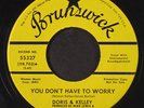 DORIS & KELLEY: You Don't Have To Worry / Groove Me With Your Lovin' 45 (dj, ki