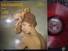 Pachanga with JOE LOCO Red Wax LP Demo Stamp