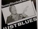 SONNY RHODES & the TEXAS TWISTERS ... Just Blues .. on RHODES-WAY ...Autographed