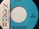 RARE   OHIO GARAGE 45/ THE NAZAR BLUES 