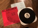VERY RARE PIG CHILDREN LP BLOOD FOR THE STATE 1985 SAVAGE BEAT RECORDS NEAR MINT