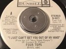 NORTHERN SOUL / 70s - FOUR TOPS - “I just can’t get you out of my mind”