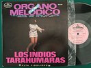 LOS INDIOS TARAHUMARAS Vol 3 LP LATIN ORGAN Exotica PSYCH FUNK Drum BREAKS HEAR