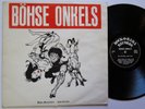 BÖHSE ONKELZ - Böse Menschen - Böse Lieder LP Vinyl 1985 Rock-O-Rama RRR.48