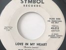 Northern Soul The Entertainers Symbol 45-212 LOVE IN MY HEART /My Pad PROMO